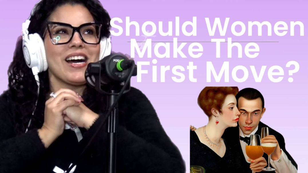 ⁣Should Women Make The 1st Move